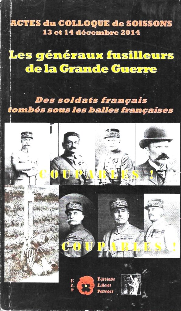 Les généraux responsables des morts pour l'exemple de 1914-1918 sont jugés coupables