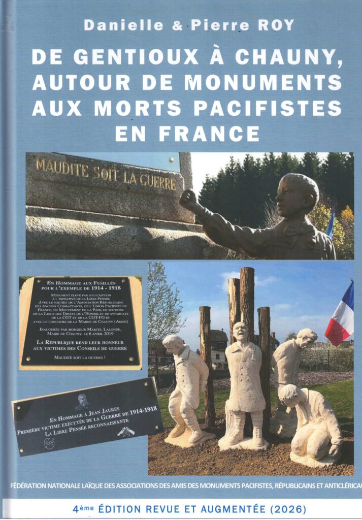 Couverture de De Gentioux à Chauny, autour de monuments aux morts pacifistes en France