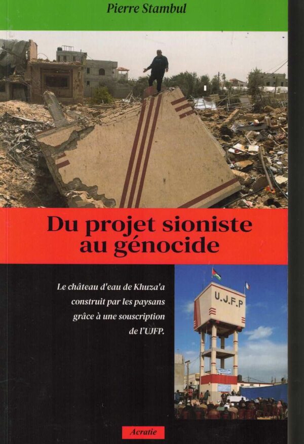 Du projet sioniste au génocide