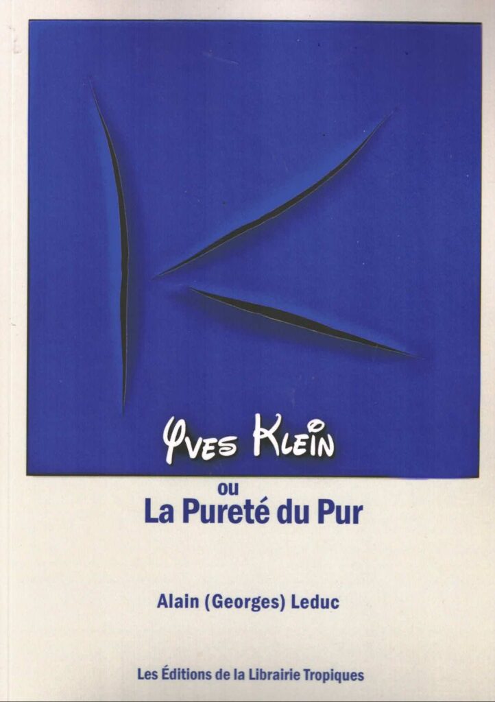 Yves Klein, ou la pureté du Pur